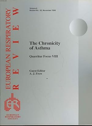 Seller image for EUROEPAN RESPIRATORY REVIEW - VOLUME 8 - N62 - THE CHRONICITY OF ASTHMA - QUAERITUR FOCUS VIII for sale by Le-Livre