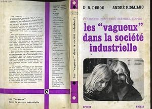 Bild des Verk�ufers f�r LES "VANGUEUX" DANS LA SOCIETE INDUSTRIELLE zum Verkauf von Le-Livre