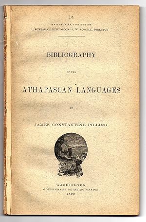 Image du vendeur pour Bibliography of the Athapascan Languages mis en vente par Attic Books (ABAC, ILAB)