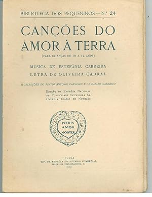 CANÇÕES DO AMOR À TERRA (Para Crianças de 10 a 12 anos)