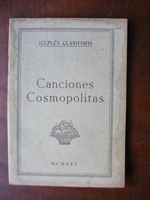 Cuplés Clariford. CANCIONES COSMOPOLITAS