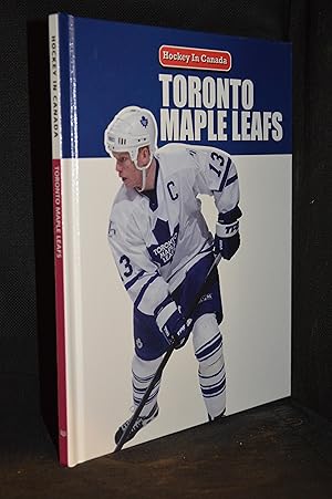 Bild des Verkufers fr Toronto Maple Leafs (Publisher series: Hockey in Canada.) zum Verkauf von Burton Lysecki Books, ABAC/ILAB