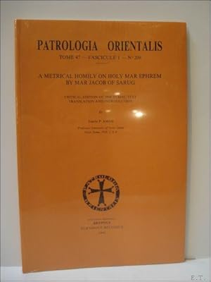 Bild des Verkufers fr Jacob of Sarug (Jacques de Sarug) A Metrical Homily on Holy Mar Ephrem by Mar Jacob of Sarug Critical edition of the Syriac text, translation and introduction, zum Verkauf von BOOKSELLER  -  ERIK TONEN  BOOKS