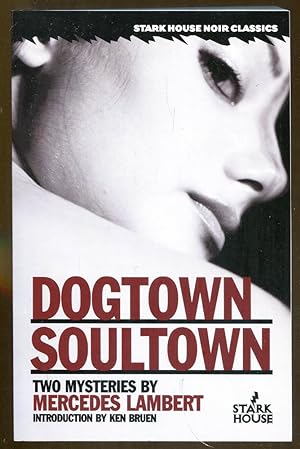 Seller image for Dogtown/Soultown for sale by Dearly Departed Books