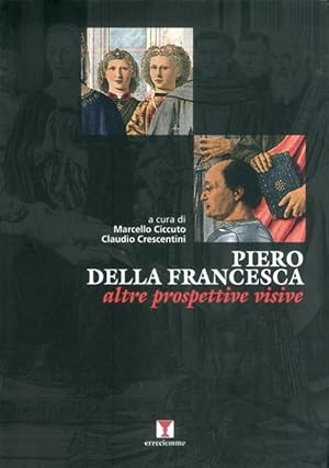 Immagine del venditore per Piero della Francesca. Altre Prospettive Visive venduto da Libro Co. Italia Srl