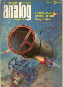 Immagine del venditore per ANALOG Science Fiction/ Science Fact: April, Apr. 1972 venduto da Books from the Crypt