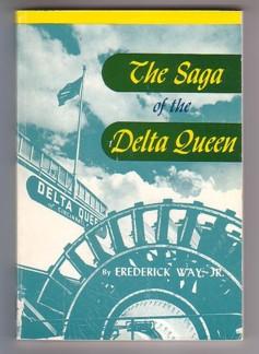 Immagine del venditore per The Saga of the Delta Queen venduto da Ray Dertz