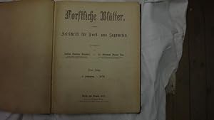 Bild des Verkufers fr Forstliche Bltter. Zeitschrift fr Forst-und Jagdwesen. Neue Folge 5. Jahrgang. 1876. zum Verkauf von Malota