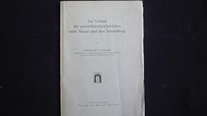 Seller image for Der Verlauf der gonorrhoischen Infektion beim Manne und ihre Behandlung for sale by Malota