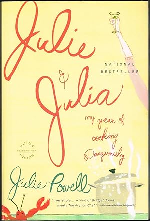 Immagine del venditore per Julie and Julia: My Year of Cooking Dangerously venduto da Ray Dertz