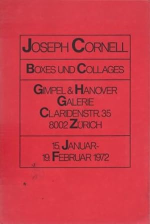 JOSEPH CORNELL: BOXES UND COLLAGES