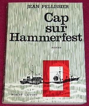 Imagen del vendedor de CAP SUR HAMMERFEST - Roman a la venta por LE BOUQUINISTE