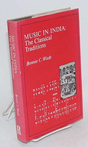 Bild des Verkufers fr Music in India: the classical traditions zum Verkauf von Bolerium Books Inc.