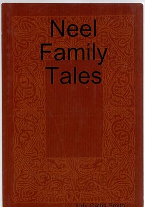 Seller image for Neel Family Tales Life in Middle Tennessee at the beginning of the 20th century for sale by McCormick Books