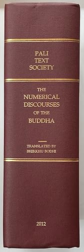 The Numerical Discourses of the Buddha : a translation of the Anguttara nikaya