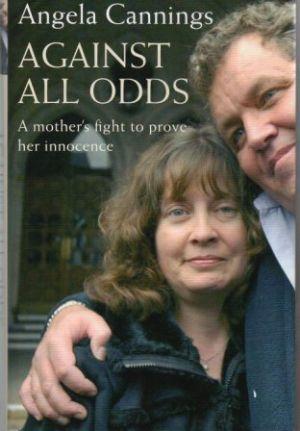 Bild des Verkufers fr AGANST ALL ODDS A mother's fight to prove her innocence. zum Verkauf von Loretta Lay Books