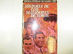 Imagen del vendedor de HISTORIA DE LOS MATADORES DE TOROS a la venta por Costa LLibreter
