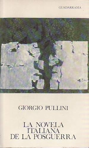 Seller image for LA NOVELA ITALIANA DE LA POSGUERRA. 1940-1965 for sale by Librera Torren de Rueda