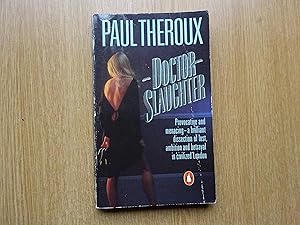 Seller image for Doctor Slaughter for sale by J R Wright