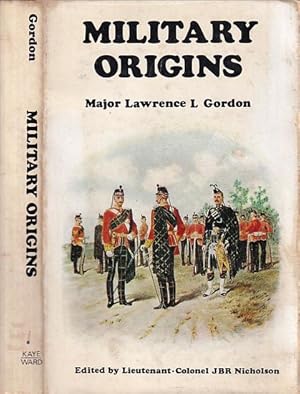 Imagen del vendedor de MILITARY ORIGINS a la venta por Jean-Louis Boglio Maritime Books