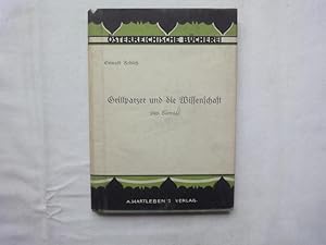 Bild des Verkufers fr Grillparzer und die Wissenschaft. Drei Vortrge. zum Verkauf von Malota