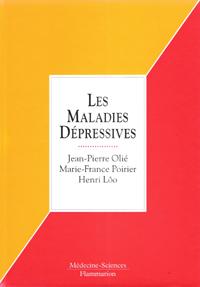 Seller image for Les Maladies Dpressives : Aspects Smiologiques - Pathologies Associes - Propositions Nosographiques - Outils de La Recherche - Facteurs Etiopathogniques - Thrapeutiques for sale by Au vert paradis du livre