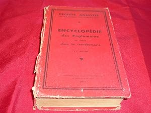 Encyclopédie Des Règlements En Usage Dans La Gendarmerie Tenue A Jour Grâce A L'Informateur De La...