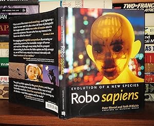 Seller image for ROBO SAPIENS Evolution of a New Species for sale by Rare Book Cellar