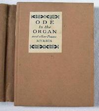 Image du vendeur pour Ode to the Organ and Other Poems. By Mother and Son. Including the Tale of How the Lost Ode Was Found, Biographical Quotations, and Notes mis en vente par Resource Books, LLC