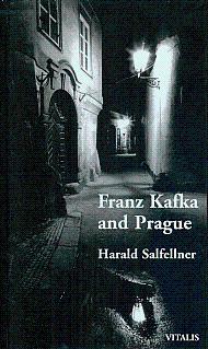 Image du vendeur pour Franz Kafka and Prague mis en vente par LEFT COAST BOOKS