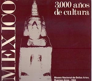 Seller image for MEXICO. 3000 aos de cultura. (Buenos Aires, 1984) for sale by Buenos Aires Libros