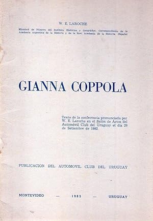 Imagen del vendedor de GIANNA COPPOLA. Texto de la conferencia pronunciada por W. E. Laroche en el saln de actos del Automvil Club del Uruguay el da 29 de setiembre de 1982 [Firmado / Signed] a la venta por Buenos Aires Libros