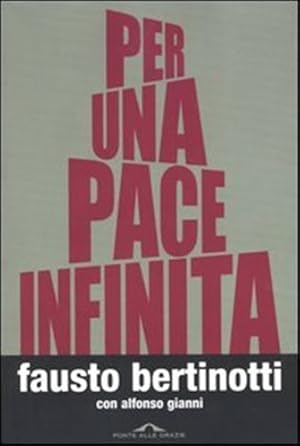 Seller image for Per una pace infinita. for sale by FIRENZELIBRI SRL