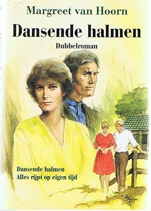 Seller image for Dansende halmen - dubbelroman for sale by Joie de Livre