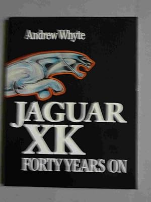 Jaguar XK Forty Years 0n
