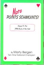 Seller image for More Points Schmoints: Sequel to the 1996 Book of the Year for sale by Callaghan Books South