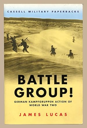 Battle Group!: German Kampfgruppen Action of World War Two