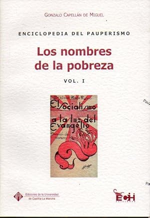 Imagen del vendedor de ENCICLOPEDIA DEL PAUPERISMO. Vol. I. LOS NOMBRES DE LA POBREZA. a la venta por angeles sancha libros