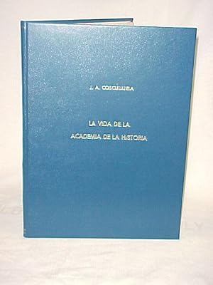 Seller image for La Vida De La Academia De La Historia (1928-1929) for sale by Princeton Antiques Bookshop