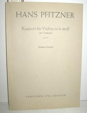 Konzert für Violine in h-Moll mit Orchester - opus 34 (Studien-Partitur)