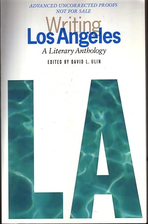 Image du vendeur pour WRITING LOS ANGELES. mis en vente par Monroe Stahr Books