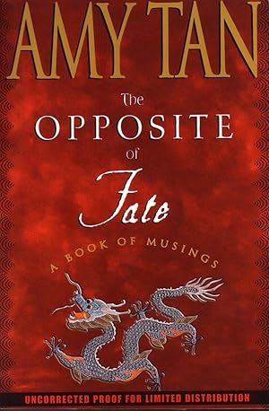 Seller image for THE OPPOSITE OF FATE. for sale by Monroe Stahr Books