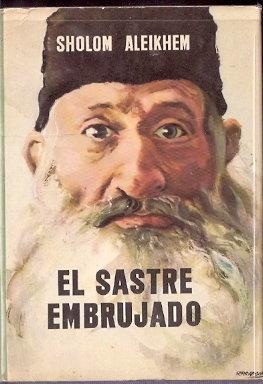 Seller image for El sastre embrujado for sale by SOSTIENE PEREIRA