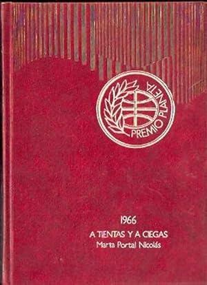 Seller image for A tientas y a ciegas for sale by SOSTIENE PEREIRA