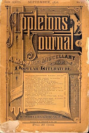 Imagen del vendedor de Appleton's Journal: Monthly Miscellany of Popular Literature: No. 3: Septamber 1876 a la venta por Dorley House Books, Inc.