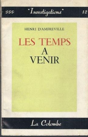 Seller image for Les Temps  venir for sale by LES TEMPS MODERNES