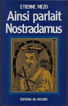 Bild des Verkufers fr Ainsi parlait Nostradamus zum Verkauf von LES TEMPS MODERNES