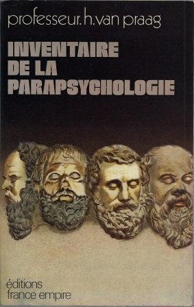Seller image for Inventaire de la parapsychologie Traduit du nerlandais par Pierre Desolneux for sale by LES TEMPS MODERNES