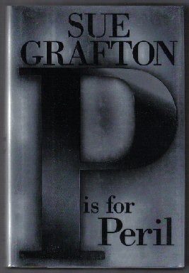 P Is For Peril - 1st Edition/1st Printing