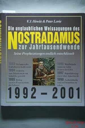 Die unglaublichen Weissagungen des Nostradamus zur Jahrtausendwende - Seine Prophezeiungen endlic...